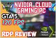 Nvidia Cloud gaming PC II RDP Review II GTA 5 120 FPS II AWS